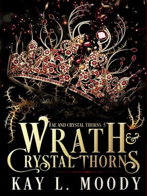 cover image of Wrath and Crystal Thorns